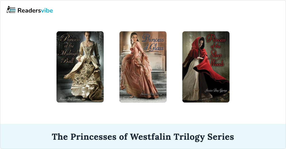 The Princesses of Westfalin Trilogy Series (3 Books) Jessica Day