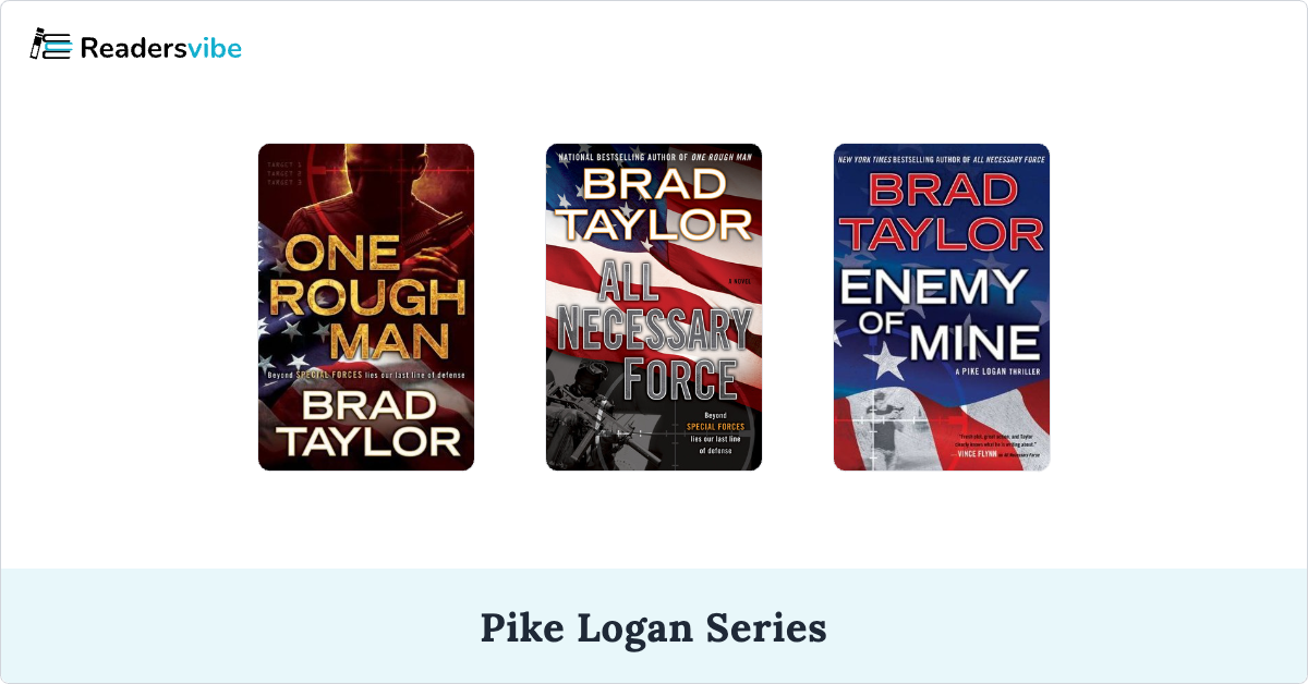 Pike Logan Series (19 Books) Brad Taylor